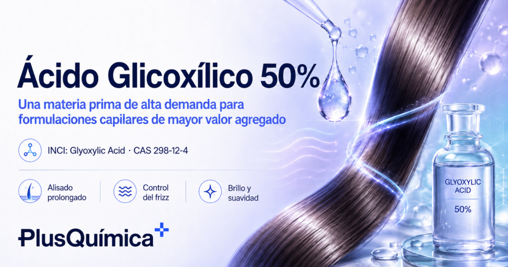 Ácido Glicoxílico 50%: un activo que redefine el alisado capilar profesional
